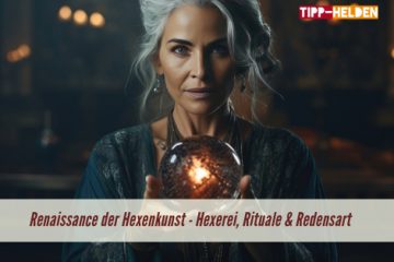 Renaissance der Hexenkunst Hexerei, Rituale & Redensart